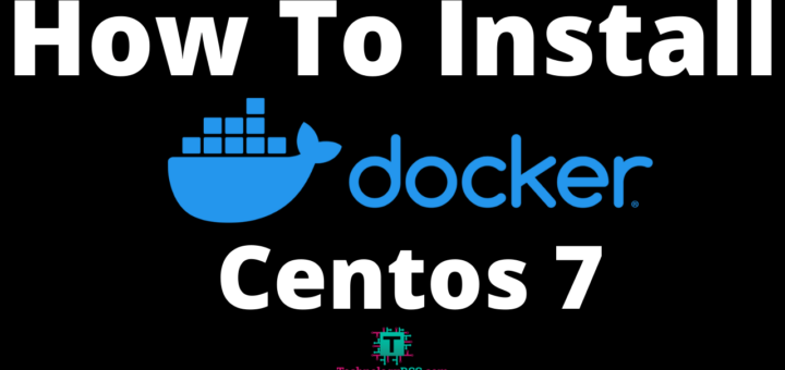 How-To-Insatall-docker-community-edition-centos-7