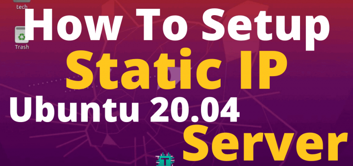 how-to-setup-static-ip-address-ubuntu-20.04-server