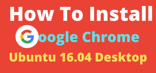 How To Install Google Chrome On Ubuntu Gnome Desktop 16.04