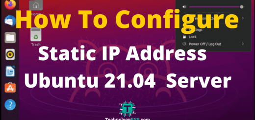 How-To-Configure-Static-IP-Address-On-Ubuntu-21.04-Server