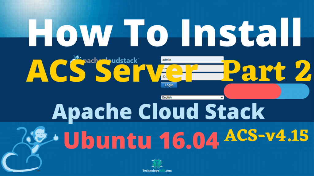 Leonardoda Nordamerika killing How To Install Apache Cloud Stack Management Server 4.15 On Ubuntu 16.04 »  TechnologyRSS