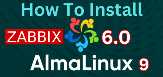 How-To-Install-Zabbix-Server-6.0-On-AlmaLinux-9-Server