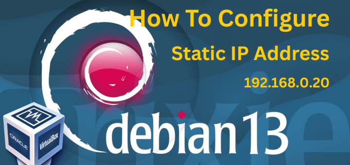 How-To-Configure-Static-IP-address-Debian-13-Server